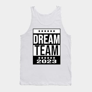 Dream Team 2023 Tank Top